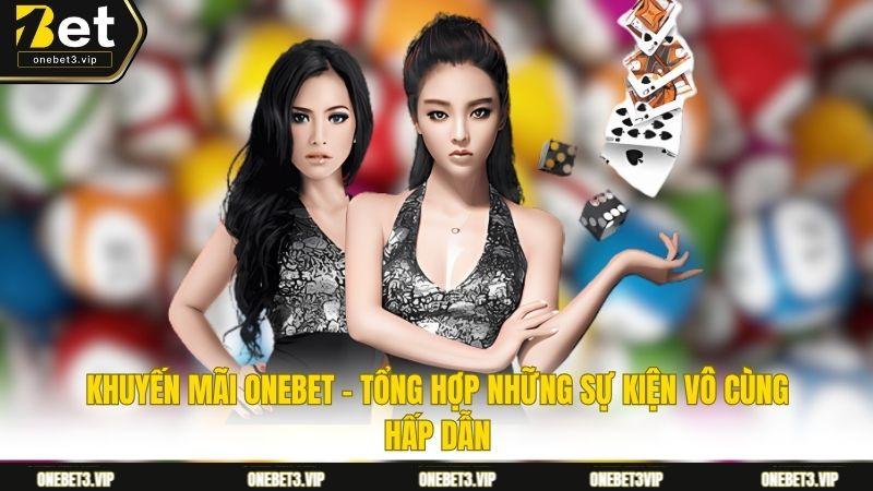 khuyến mãi onebet