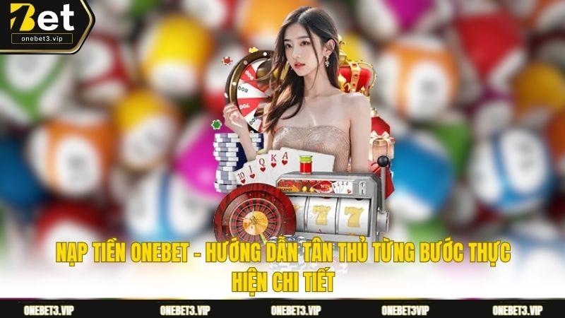 Nạp tiền onebet